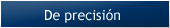 Herramientas de precisión